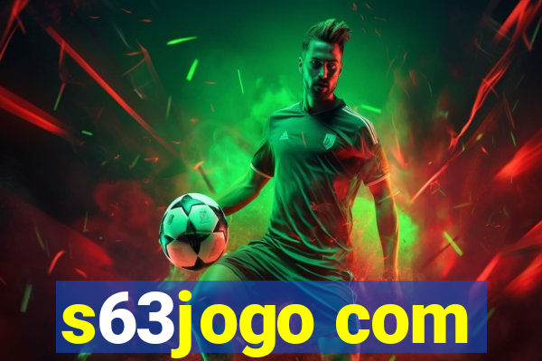 s63jogo com